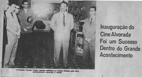 Inauguração do Cine Alvorada