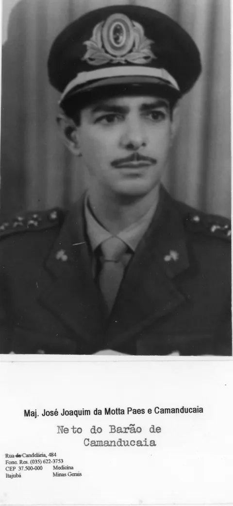 Maj. José Joaquim da Motta Paes e Camanducaia